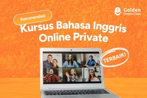 Kursus Bahasa Inggris Online Private