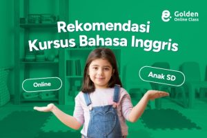 Rekomendasi Kursus Bahasa Inggris Online untuk Anak SD