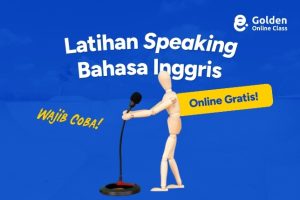 Latihan Speaking Bahasa Inggris Online Gratis yang Wajib Dicoba!