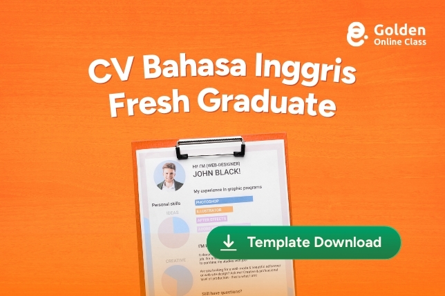 Contoh CV Bahasa Inggris untuk Fresh Graduate + Template Download