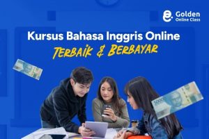 Kursus Bahasa Inggris Online Terbaik dan Berbayar