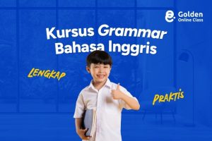 Kursus Grammar Bahasa Inggris Online Lengkap & Praktis
