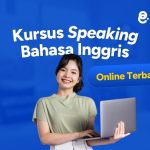 Kursus Speaking Bahasa Inggris Online Terbaik