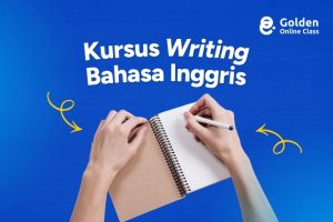 Kursus Writing Bahasa Inggris Online Profesional