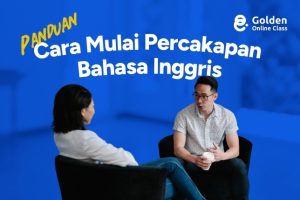 Panduan Cara Memulai Percakapan Bahasa Inggris untuk Pemula