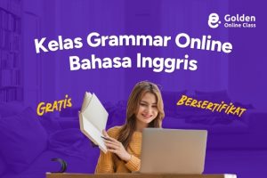 Rekomendasi Kelas Grammar Bahasa Inggris Online Gratis Bersertifikat