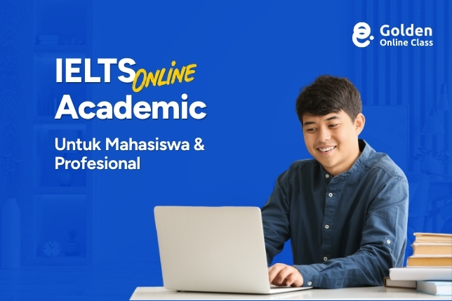 Materi IELTS Academic Online untuk Mahasiswa dan Profesional