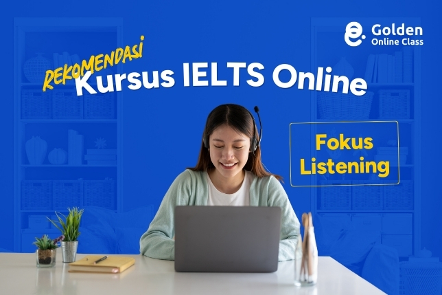 Rekomendasi Kursus IELTS Online Fokus Listening