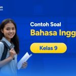 Contoh Soal Bahasa Inggris Kelas 9