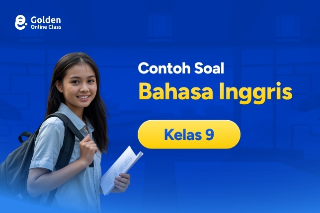 Contoh Soal Bahasa Inggris Kelas 9
