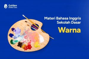 Materi Bahasa Inggris SD Tentang Warna Lengkap dengan Contoh Kalimat